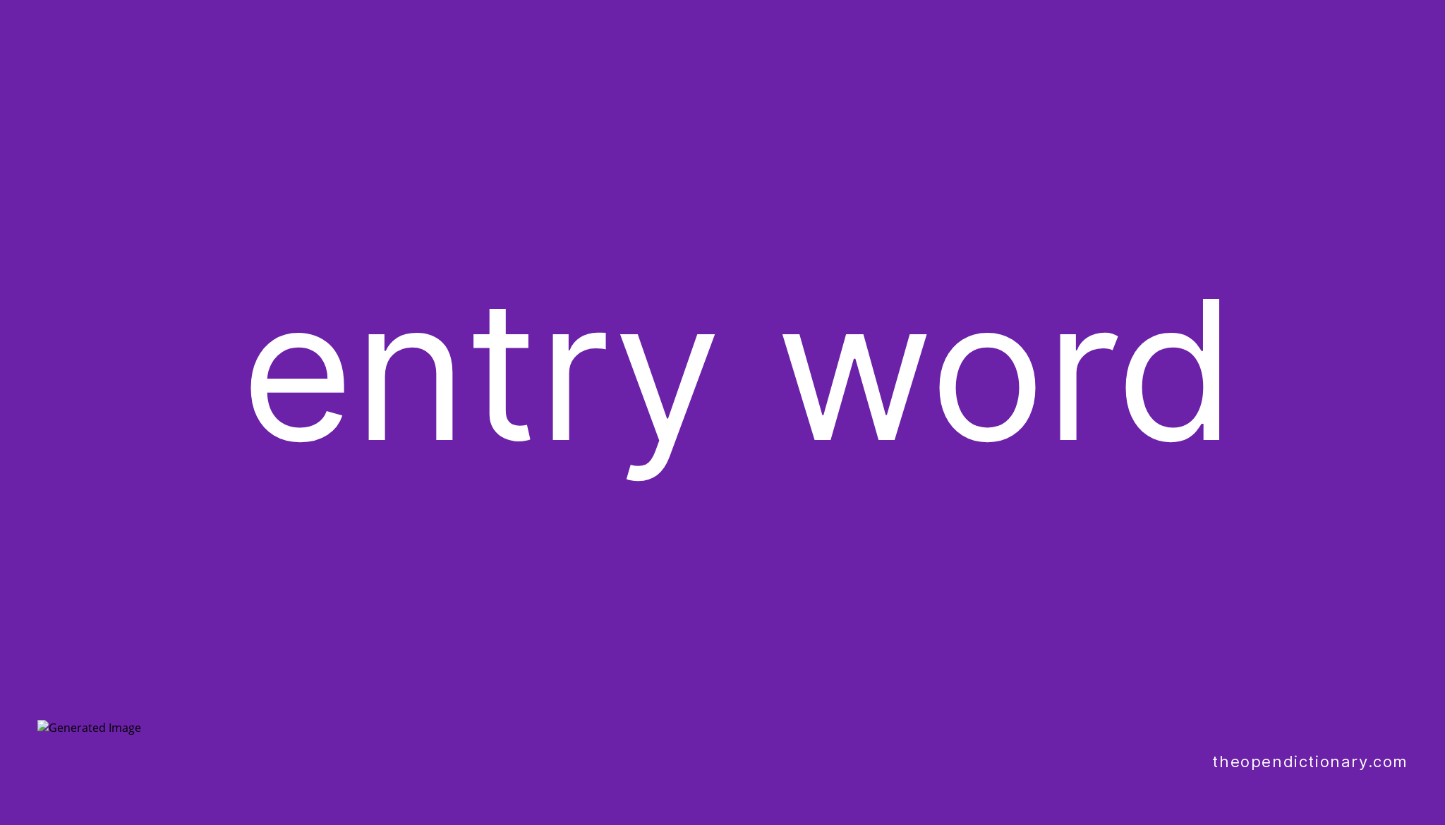 entry-word-meaning-of-entry-word-definition-of-entry-word-example